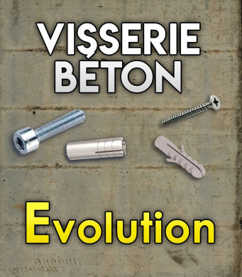 Visserie Evolution Béton